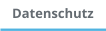 Datenschutz